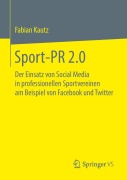 Cover-Bild zum Titel 'Sport-PR 2.0' von 'Fabian Kautz'