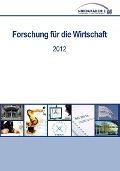 Forschung für die Wirtschaft 2012 - 