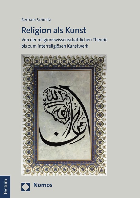 Religion als Kunst - Bertram Schmitz