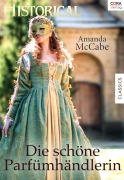 Cover-Bild zum Titel 'Die schöne Parfümhändlerin' von 'Amanda Mccabe'