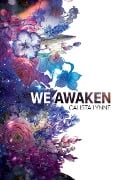 Cover-Bild zum Titel 'We Awaken' von 'Calista Lynne'