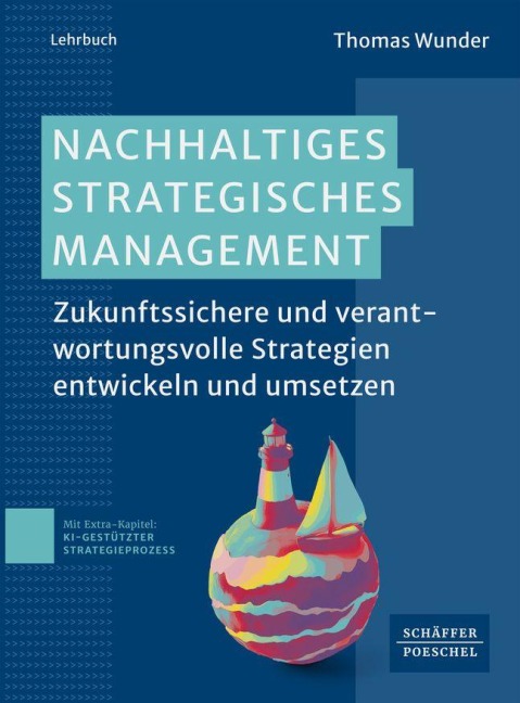 Nachhaltiges Strategisches Management - Thomas Wunder