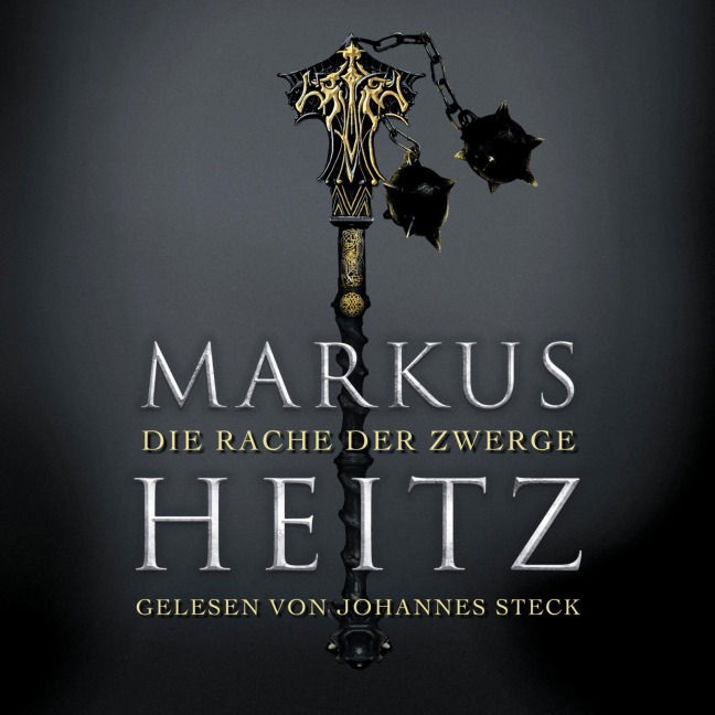 Die Rache der Zwerge (Die Zwerge 3) - Markus Heitz