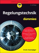 Cover-Bild zum Titel 'Regelungstechnik für Dummies' von 'Erwin Hasenjäger'