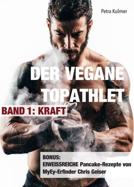 Der vegane Topathlet - Petra Kulmer