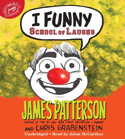 I Funny: School of Laughs - James Patterson