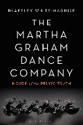 Cover-Bild zum Titel 'The Martha Graham Dance Company' von 'Blakeley White-McGuire'