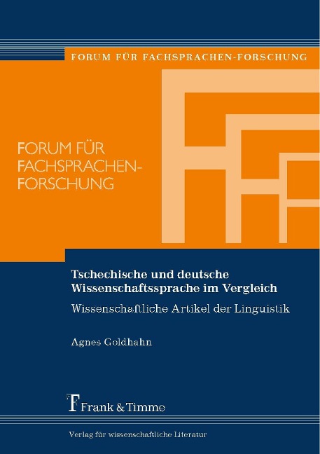 Tschechische und deutsche Wissenschaftssprache im Vergleich - Agnes Goldhahn
