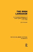 The Irish Language (RLE Linguistics E - John Edwards