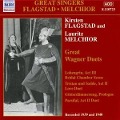 Grosse Wagnerduette - Kirsten/Melchior Flagstad