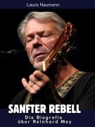 Cover-Bild zum Titel 'Die Biografie über Reinhard Mey' von 'Laura Neumann'