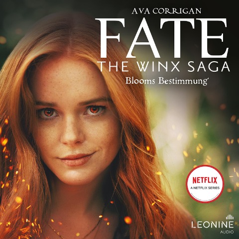 Fate - The Winx Saga (Band 1) - Blooms Bestimmung - Ava Corrigan