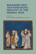 Cover-Bild zum Titel 'Religious Men and Masculine Identity in the Middle Ages' von ''