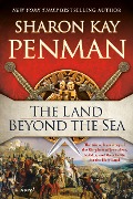 Cover-Bild zum Titel 'The Land Beyond the Sea' von 'Sharon Kay Penman'