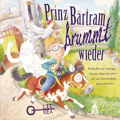 Prinz Bärtram brummt wieder - Gerlind Belke, Claudia Müller-Brauers, Eva Belke, Friederike von Lehmden