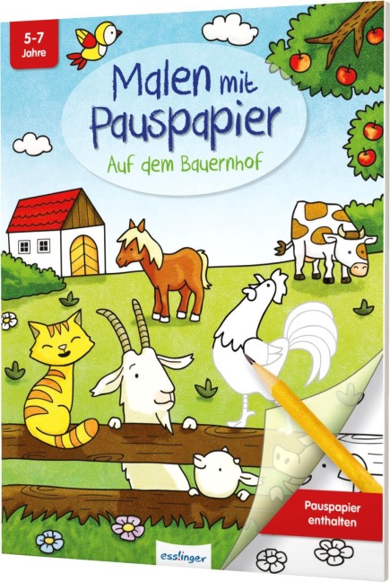 Malen mit Pauspapier: Auf dem Bauernhof - 
