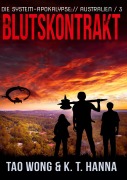 Cover-Bild zum Titel 'Blutskontrakt' von 'Tao Wong, Kt Hanna'