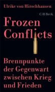 Cover-Bild zum Titel 'Frozen Conflicts' von 'Ulrike Von Hirschhausen'