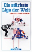 Cover-Bild zum Titel 'Die stärkste Liga der Welt' von 'Bernd Schwickerath'