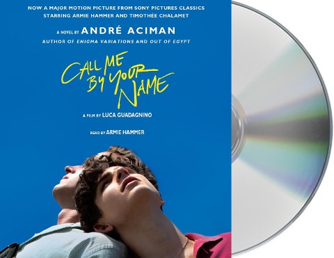 Call Me by Your Name - André Aciman