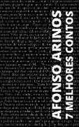 Cover-Bild zum Titel '7 melhores contos de Afonso Arinos' von 'Afonso Arinos, August Nemo'