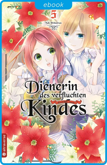 Dienerin des verfluchten Kindes 05 - Yuki Shibamiya