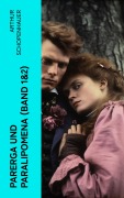Cover-Bild zum Titel 'Parerga und Paralipomena (Band 1&2)' von 'Arthur Schopenhauer'