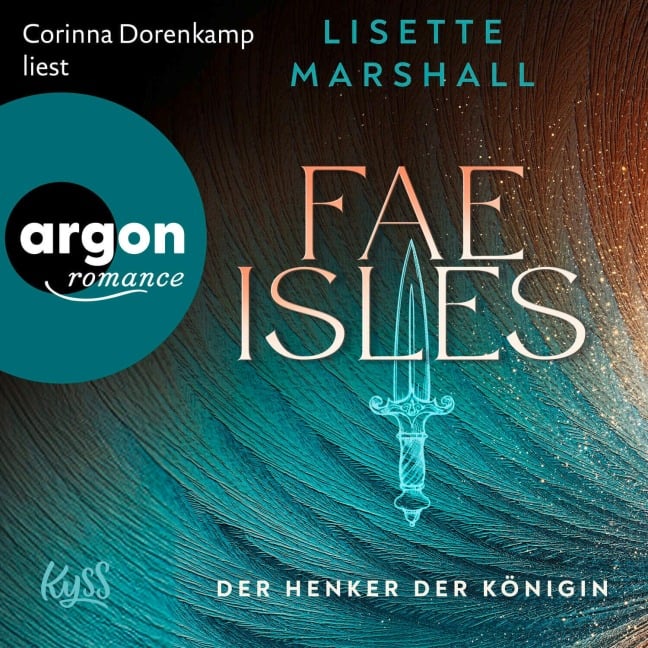 Fae Isles ¿ Der Henker der Königin - Lisette Marshall