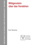 Cover-Bild zum Titel 'Wittgenstein über das Verstehen' von 'Elena Tatievskaya'