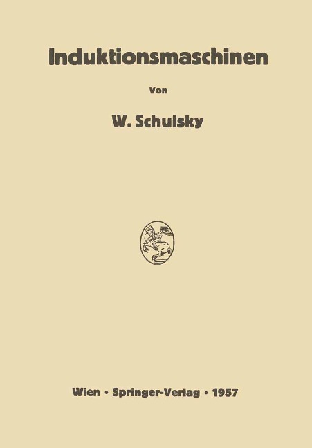 Induktionsmaschinen - Wladimir Schuisky