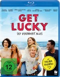 Get Lucky - Sex verändert Alles - Ziska Riemann, Madeleine Fricke, Oneil Sharma, Michael Beckmann, Florian Tessloff