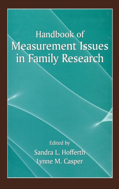 Handbook of Measurement Issues in Family Research - 