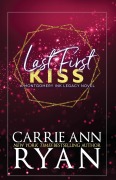 Cover-Bild zum Titel 'Last First Kiss - Special Edition' von 'Carrie Ann Ryan'