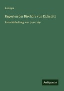 Cover-Bild zum Titel 'Regesten der Bischöfe von Eichstätt' von 'Anonym'