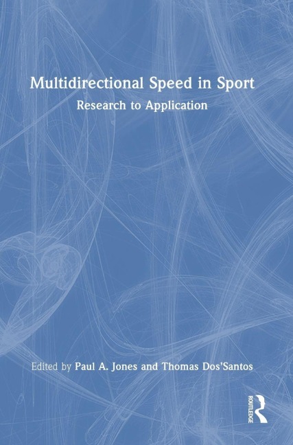 Multidirectional Speed in Sport - 