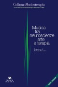 Musica tra neuroscienze, arte e terapia - 