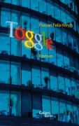 Cover-Bild zum Titel 'Toggle' von 'Florian Felix Weyh'