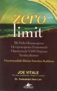 Cover-Bild zum Titel 'Zero Limit' von 'Joe Vitale, Ihaleakala Hew Len'