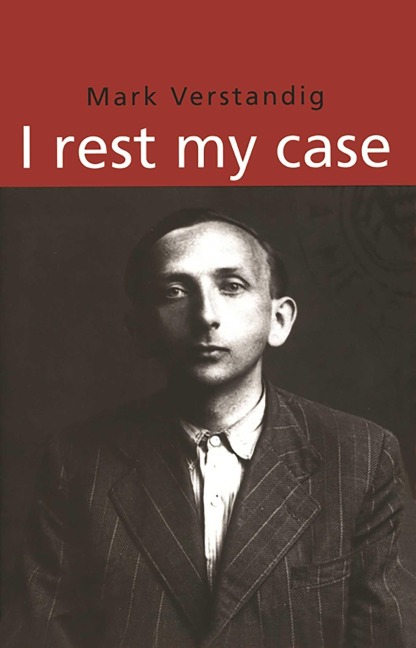 I Rest My Case - Verstandig Mark