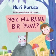 Cover-Bild zum Titel 'Yok Mu Bana Bir Yuva' von 'Nuri Kurucu'