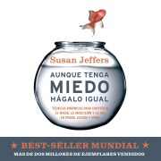 Cover-Bild zum Titel 'Aunque tenga miedo, hágalo igual' von 'Susan Jeffers'