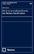 Cover-Bild zum Titel 'Die Interpretationstheorie der Reinen Rechtslehre' von 'Yilmaz Algin'