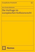 Cover-Bild zum Titel 'Die Vorfrage im europäischen Kollisionsrecht' von 'Ann-Christin Behrbohm'