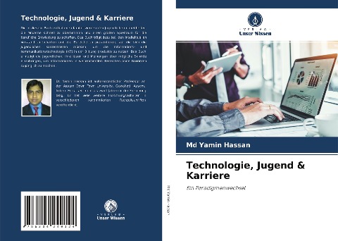 Technologie, Jugend & Karriere - Md Yamin Hassan