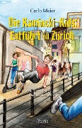 Cover-Bild zum Titel 'Die Kaminski-Kids: Entführt in Zürich' von 'Carlo Meier'