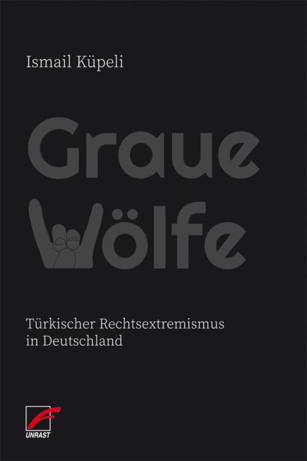 Graue Wölfe - Ismail Küpeli