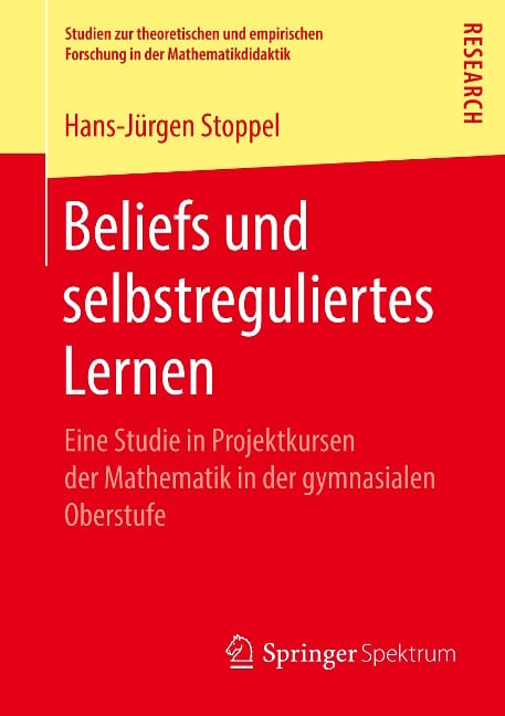 Beliefs und selbstreguliertes Lernen - Hans-Jürgen Stoppel