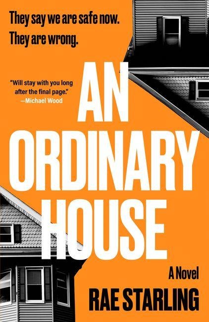 An Ordinary House - Rae Starling