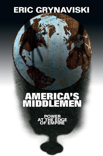 America's Middlemen - Eric Grynaviski
