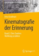 Cover-Bild zum Titel 'Kinematografie der Erinnerung' von 'Irina Gradinari'
